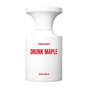 Borntostandout Perfumes Nicho Unisex Drunk Maple